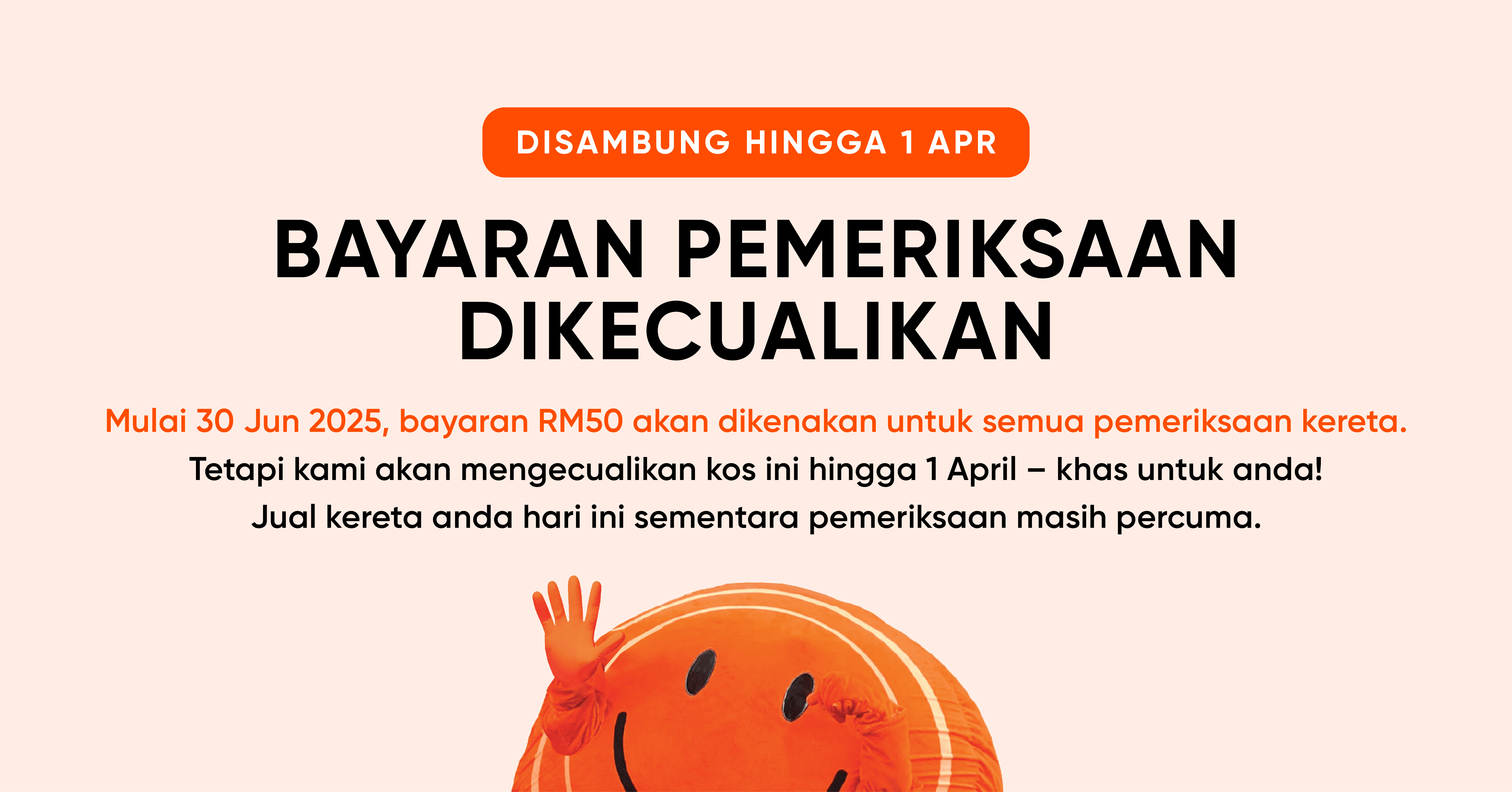 BM Carro Malaysia Inspection fee waiver extension - April 2026